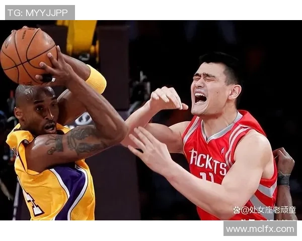 姚明与科比的传奇对决：篮球场上的友谊与竞争的完美结合